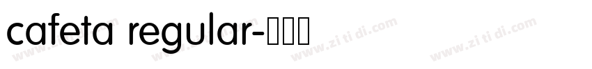 cafeta regular字体转换